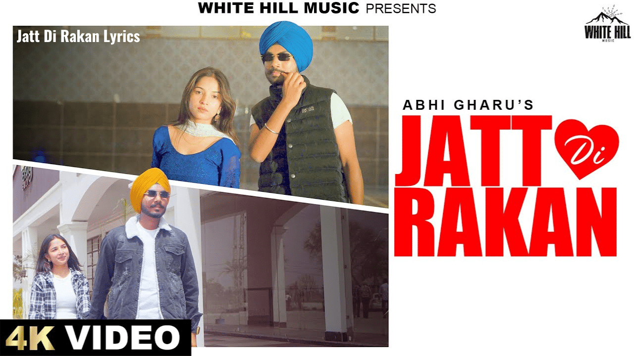 Jatt Di Rakan Lyrics - Abhi Gharu 2024 - Jinde Lyrics